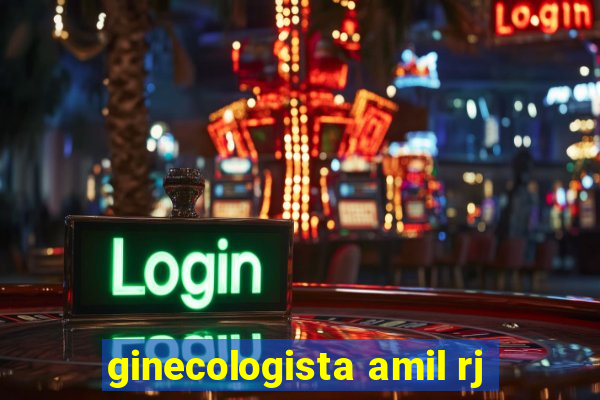 ginecologista amil rj